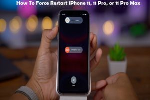 How To Force Restart iPhone 11, 11 Pro, or 11 Pro Max