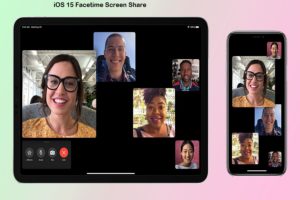 iOS 15 Facetime Screen Share Is The Most Expected Feature