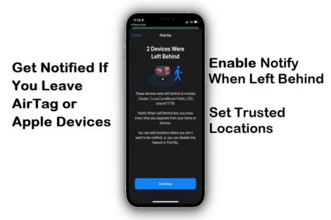 How To Turn ON Notify When Left Behind To Get Notified If You Leave