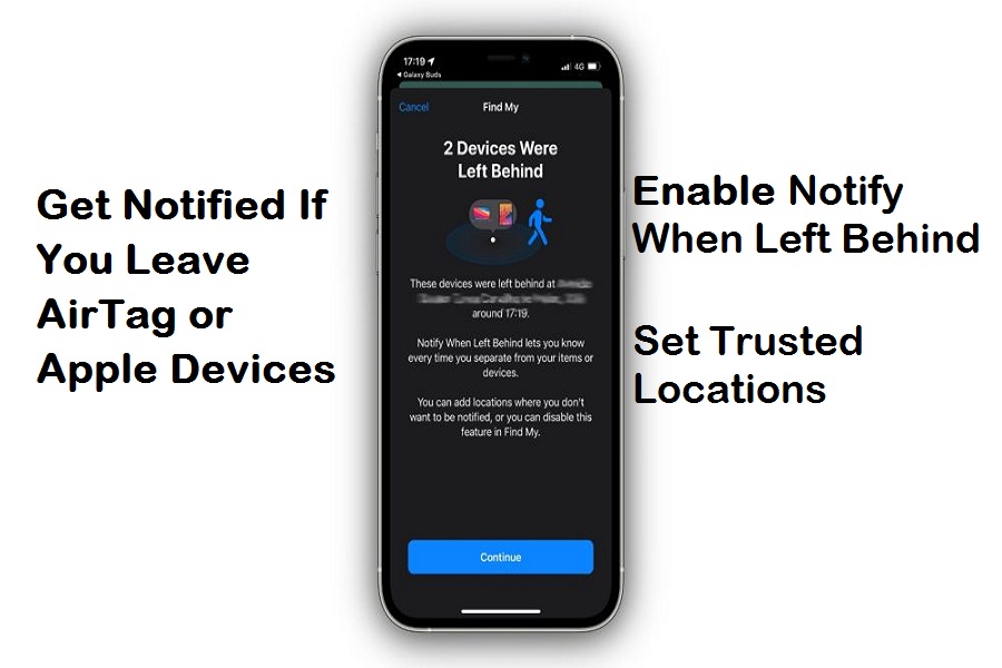 Notify When Left Behind iOS 15 iPhone