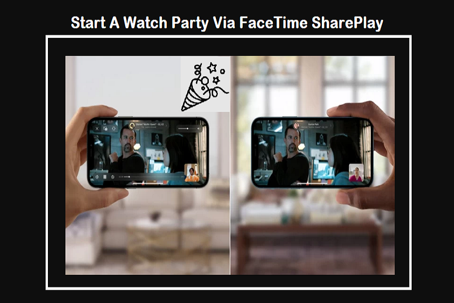 Start A Watch Party Via FaceTime SharePlay