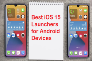 iOS 15 Launchers