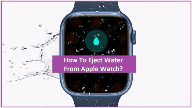 eject water from Apple Watch