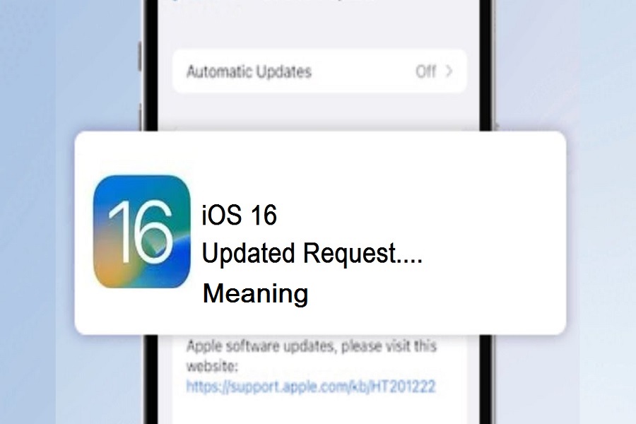 Update Requested iOS 16 Meaning