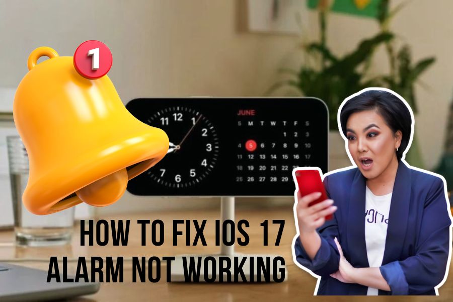 iOS 17 Alarm Not Working