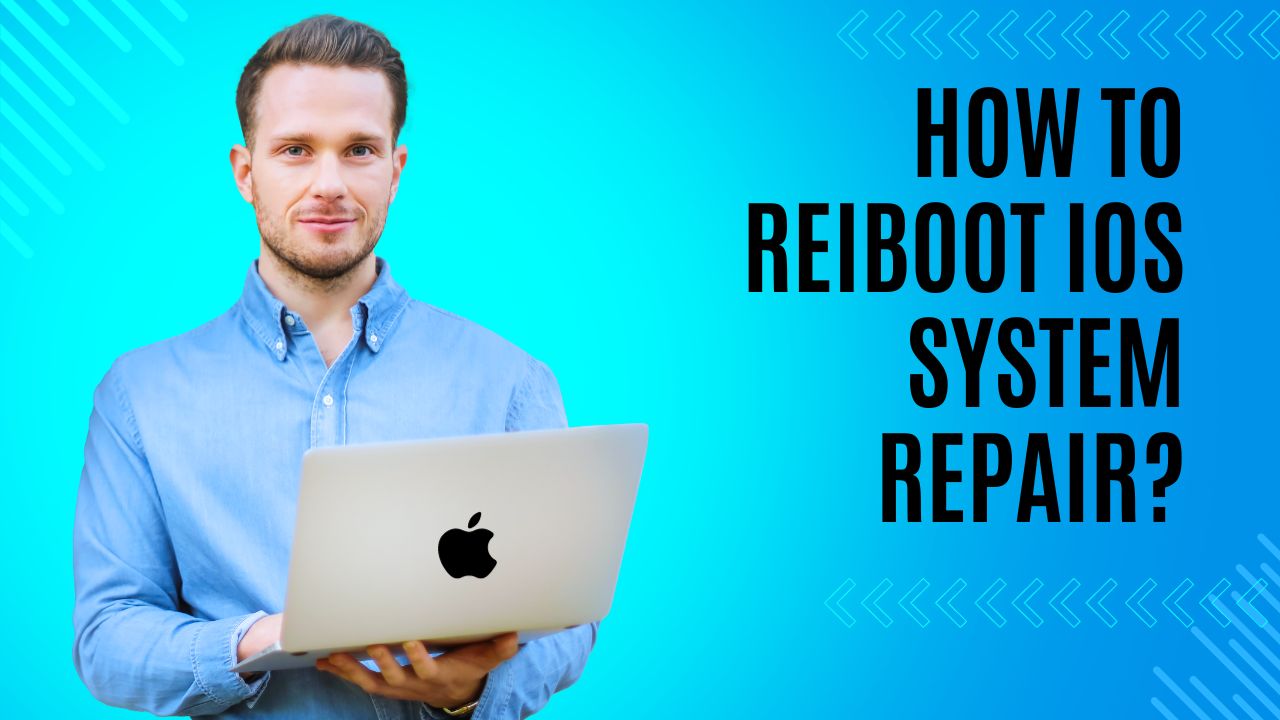 How To Reiboot iOS System Repair