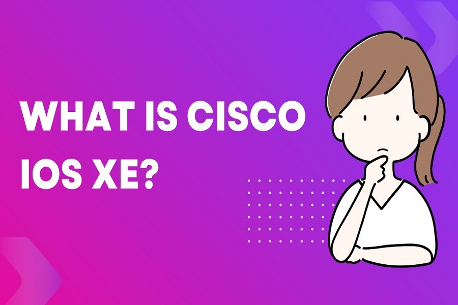 What is Cisco IOS XE