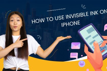 How To Use Invisible Ink on iPhone