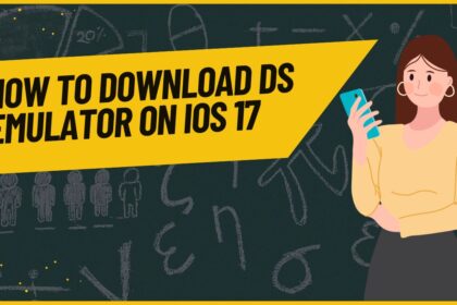 How to Download DS Emulator on iOS 17