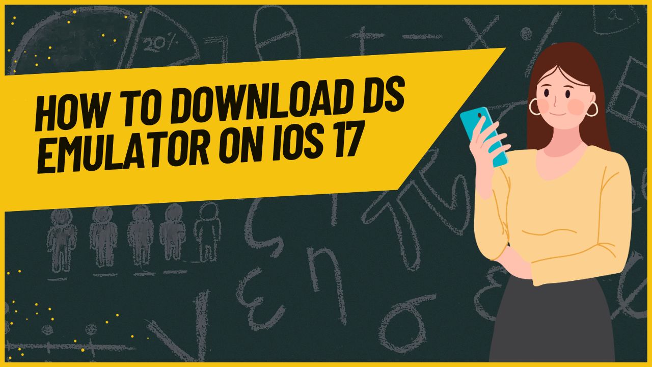 How to Download DS Emulator on iOS 17