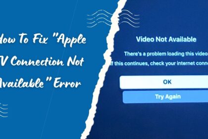 Apple TV Connection Not Available