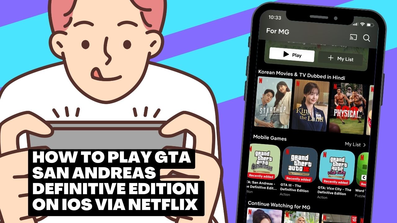 How To Play GTA San Andreas Definitive Edition on iOS via Netflix