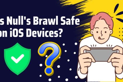 Is Null's Brawl Safe on iOS Devices?