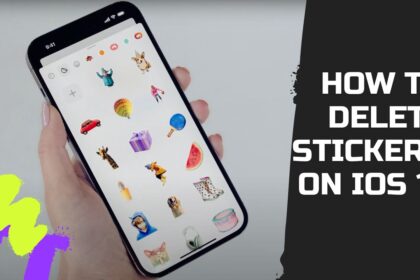 How to Delete Stickers on iOS 17