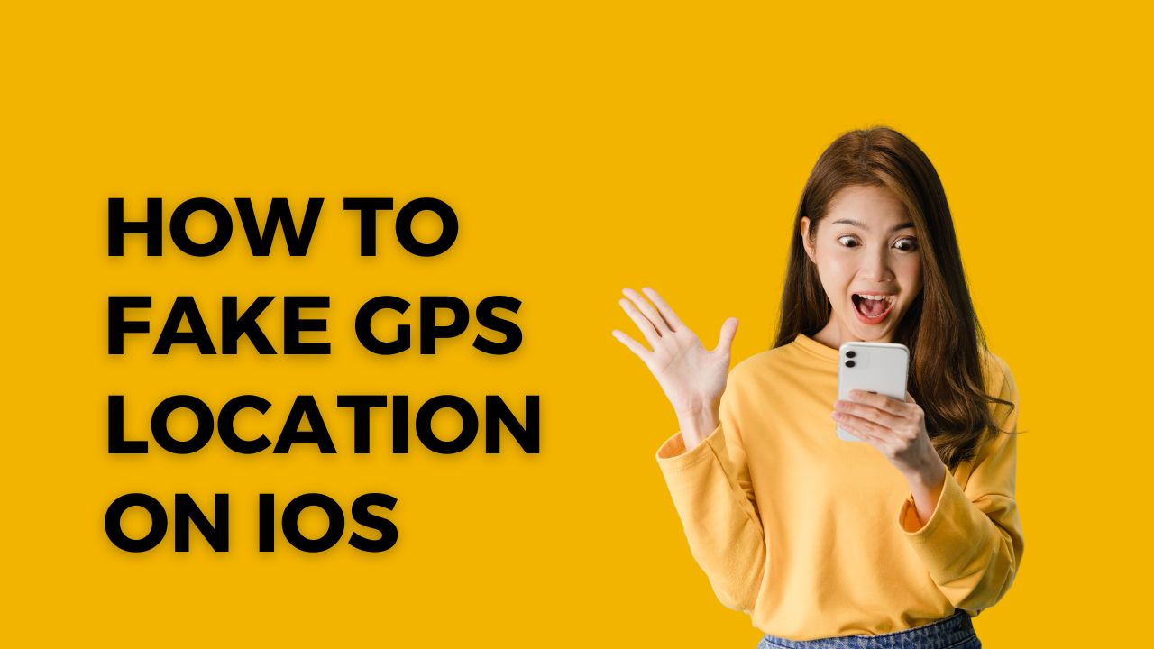 How to Fake GPS Location on iOS