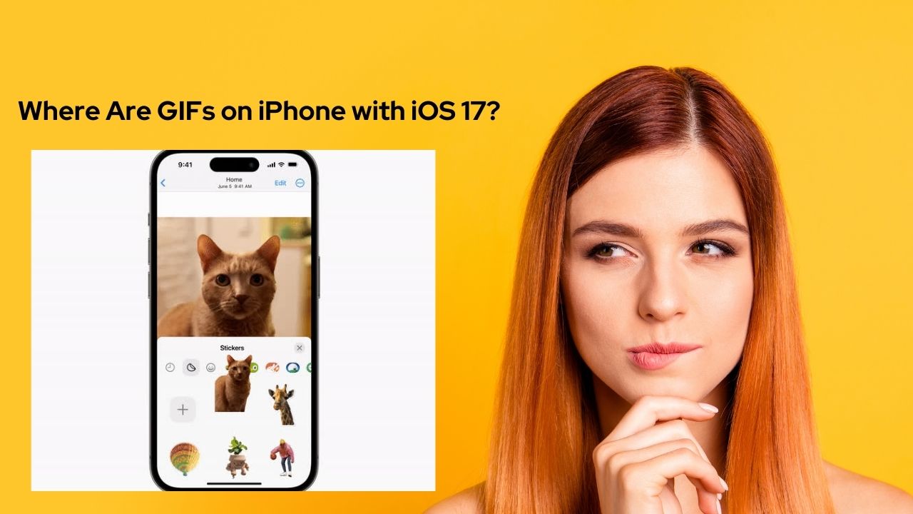 Where Are GIFs on iPhone with iOS 17?