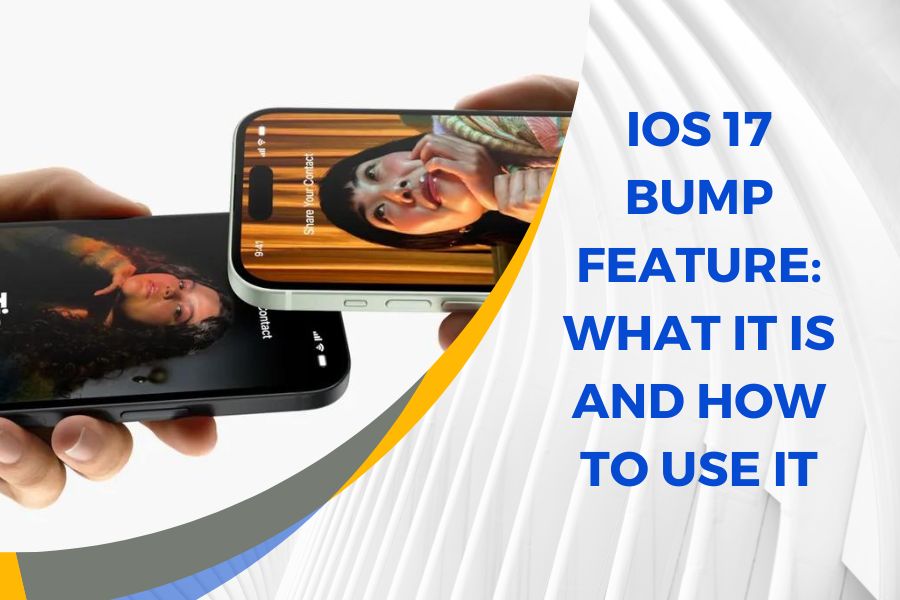 iOS 17 Bump Feature
