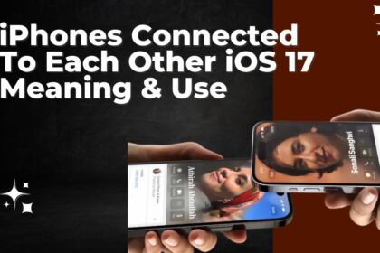 iphones connected to each other ios 17