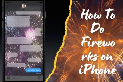 How To Do Fireworks on iPhone