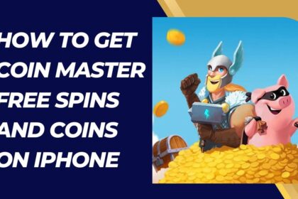 How to Get Coin Master Free Spins and Coins on iPhone