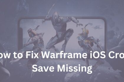 Warframe iOS Cross Save Missing