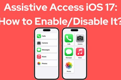 Assistive Access iOS 17