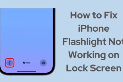 iPhone Flashlight Not Working on Lock Screen