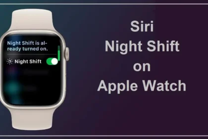 Siri Night Shift on Apple Watch