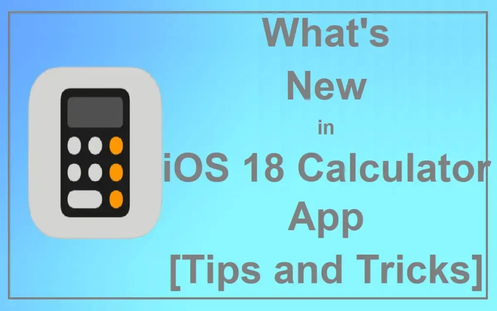 iOS 18 Calculator App