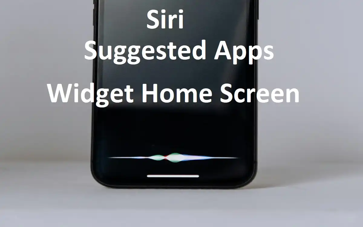 Siri Suggested Apps Widget Home Screen