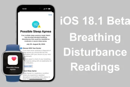 iOS 18.1 Beta Breathing Disturbance Readings