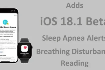 iOS 18.1 Beta Sleep Apnea Alerts