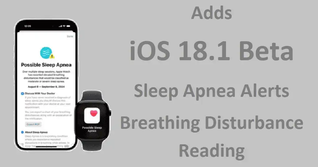 iOS 18.1 Beta Sleep Apnea Alerts