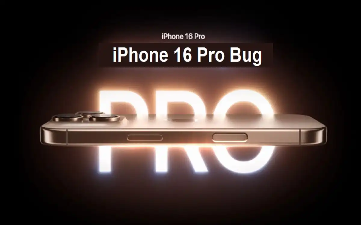 iPhone 16 Pro Bug