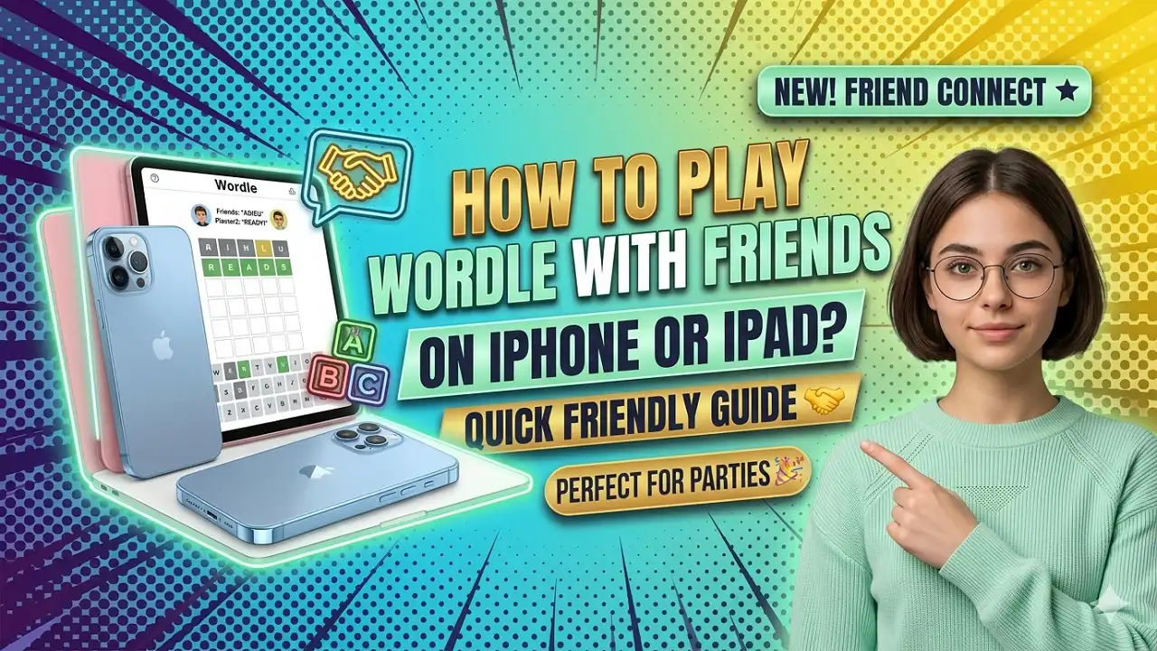 How to Play Wordle With Friends on iPhone or iPad